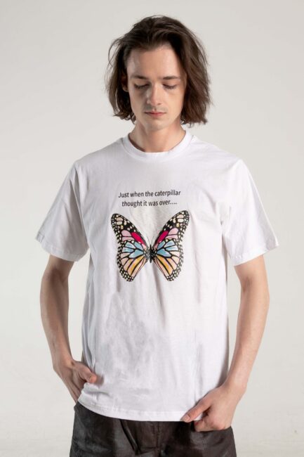 Just when the caterpillar thought .. T-shirt